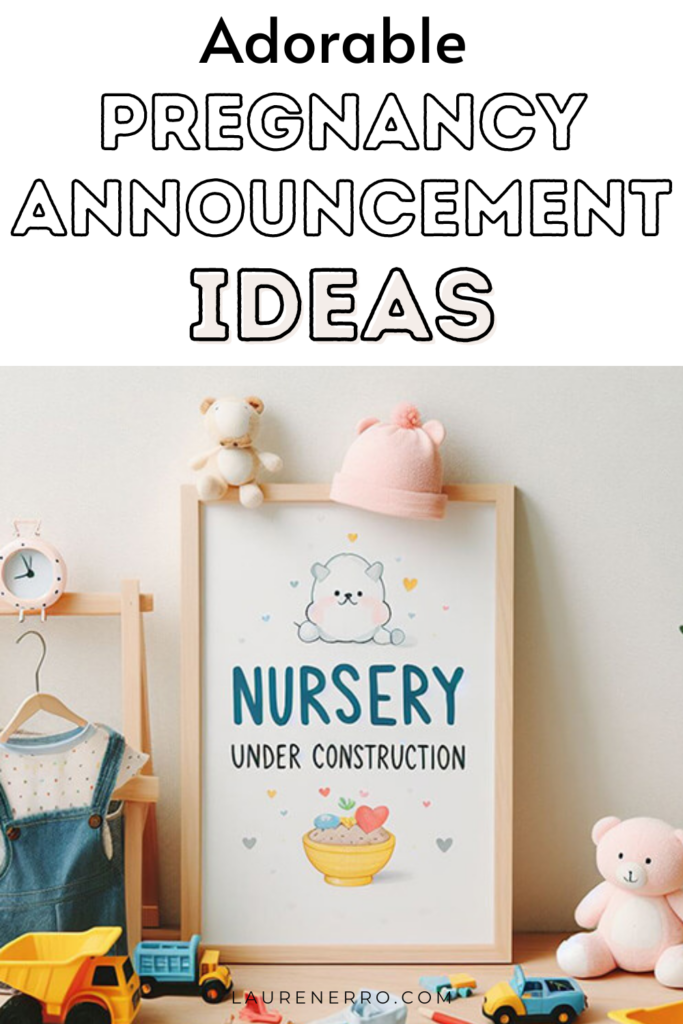 25 Adorable Pregnancy Announcement Ideas